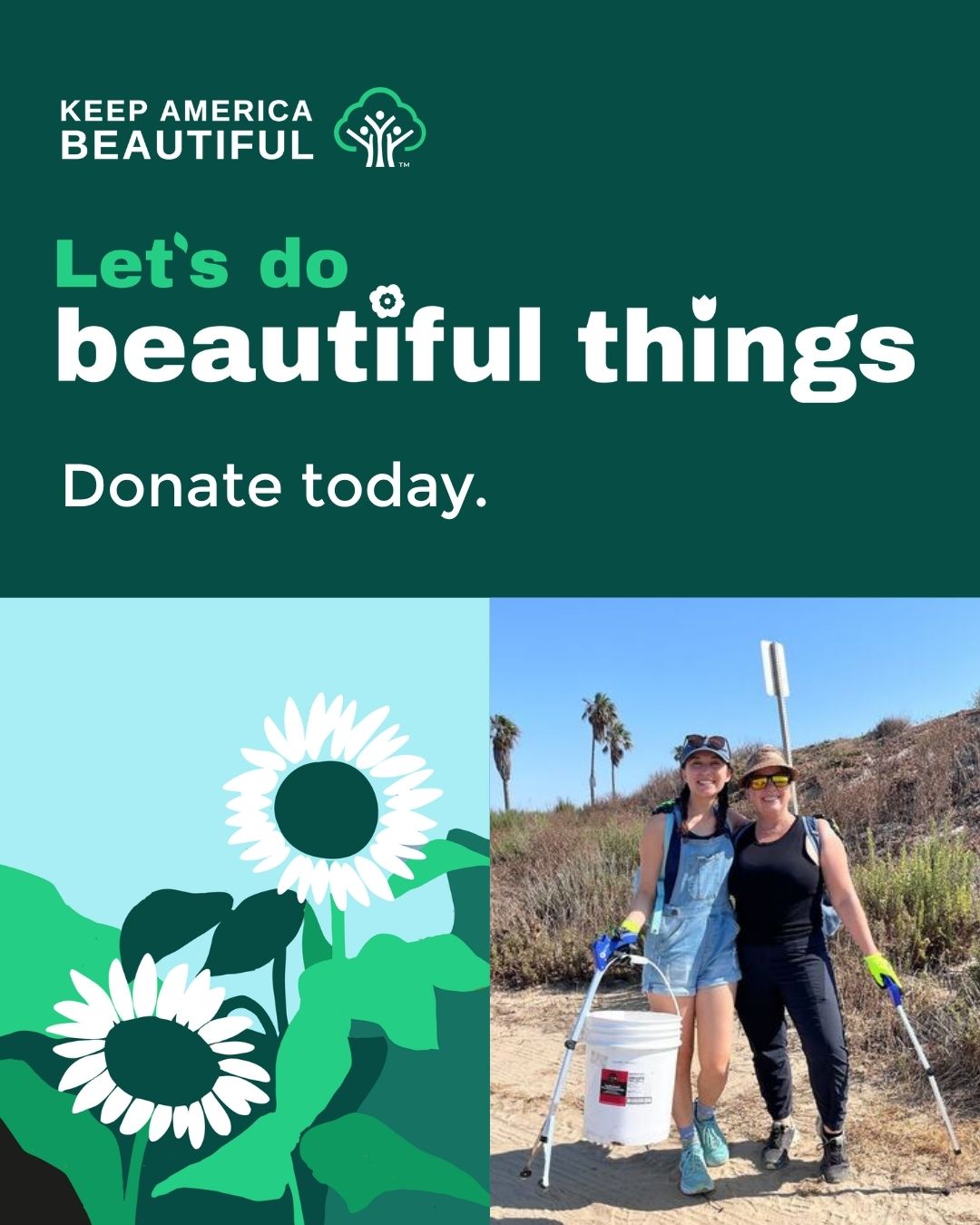 Let's do beautiful things - donate today. With the KAB logo, a stylized image of flowers, and two people hugging with litter pickers and buckets in their hands